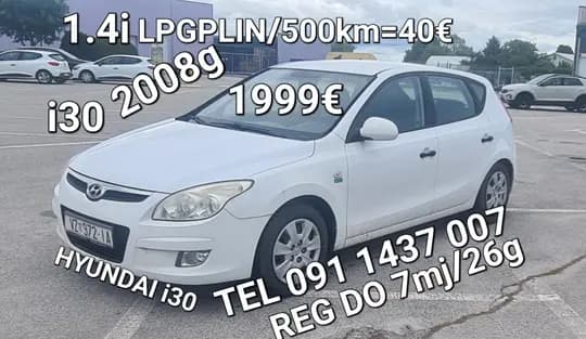HYUNDAI i30,1.4i+LPG PLIN,1 VLASNIK,1BOJA, BESPRIJEKORAN, VOŽEN SAMO NA DULJE RELACIJE,REG DO 7mj,VŽ